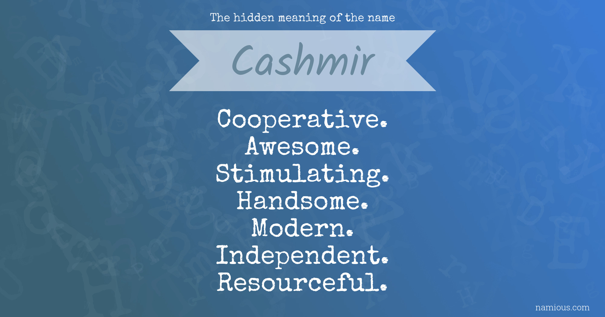 The hidden meaning of the name Cashmir