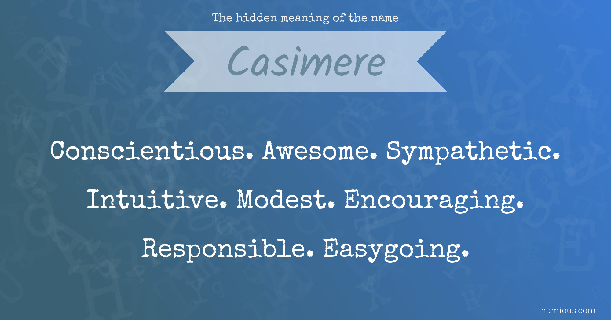 The hidden meaning of the name Casimere