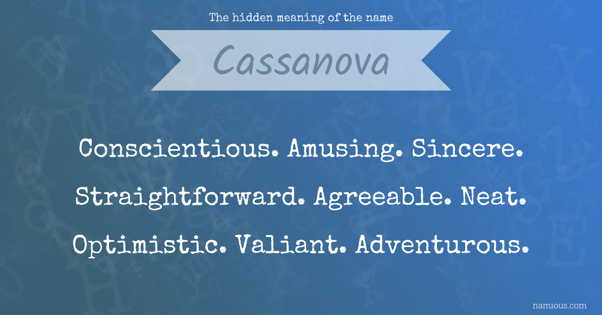 The hidden meaning of the name Cassanova