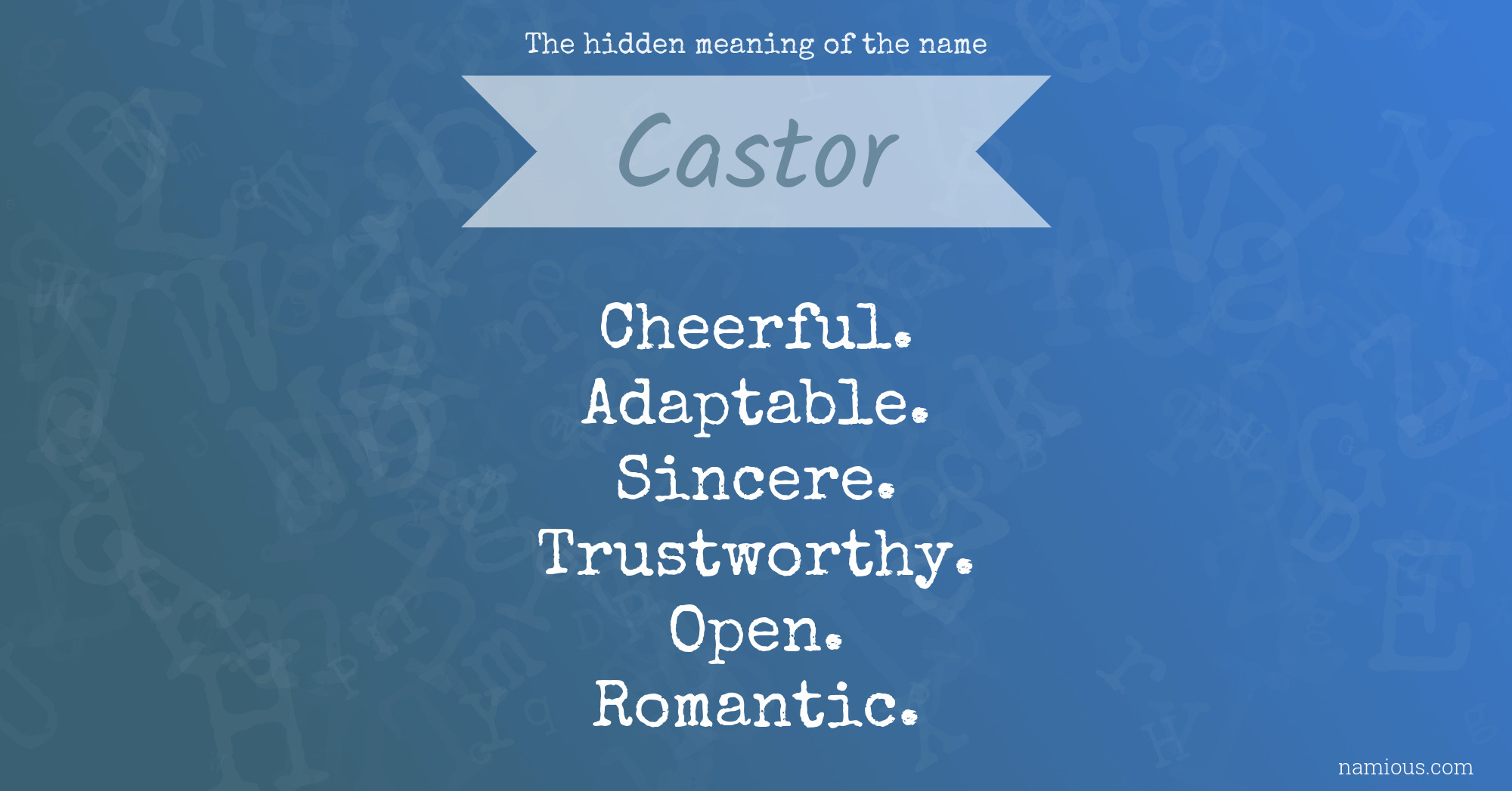 The hidden meaning of the name Castor