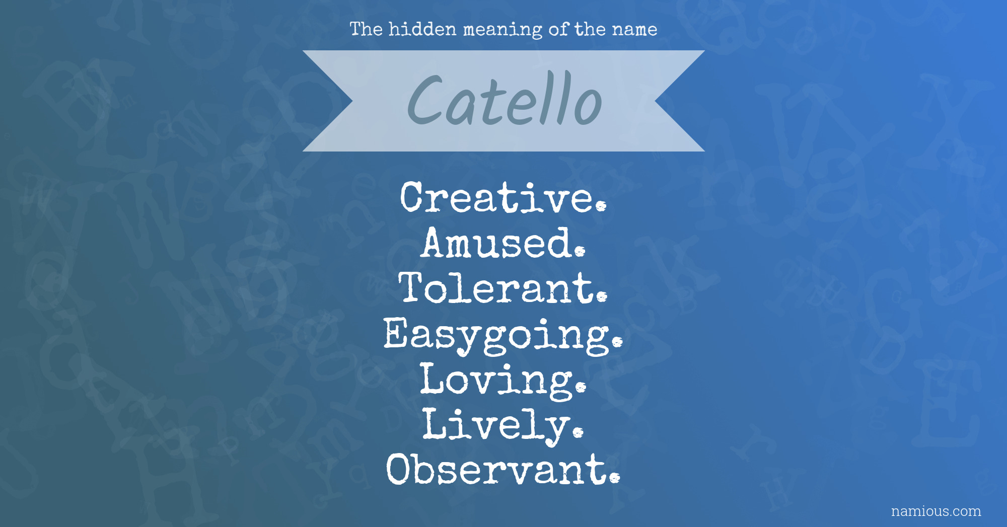 The hidden meaning of the name Catello