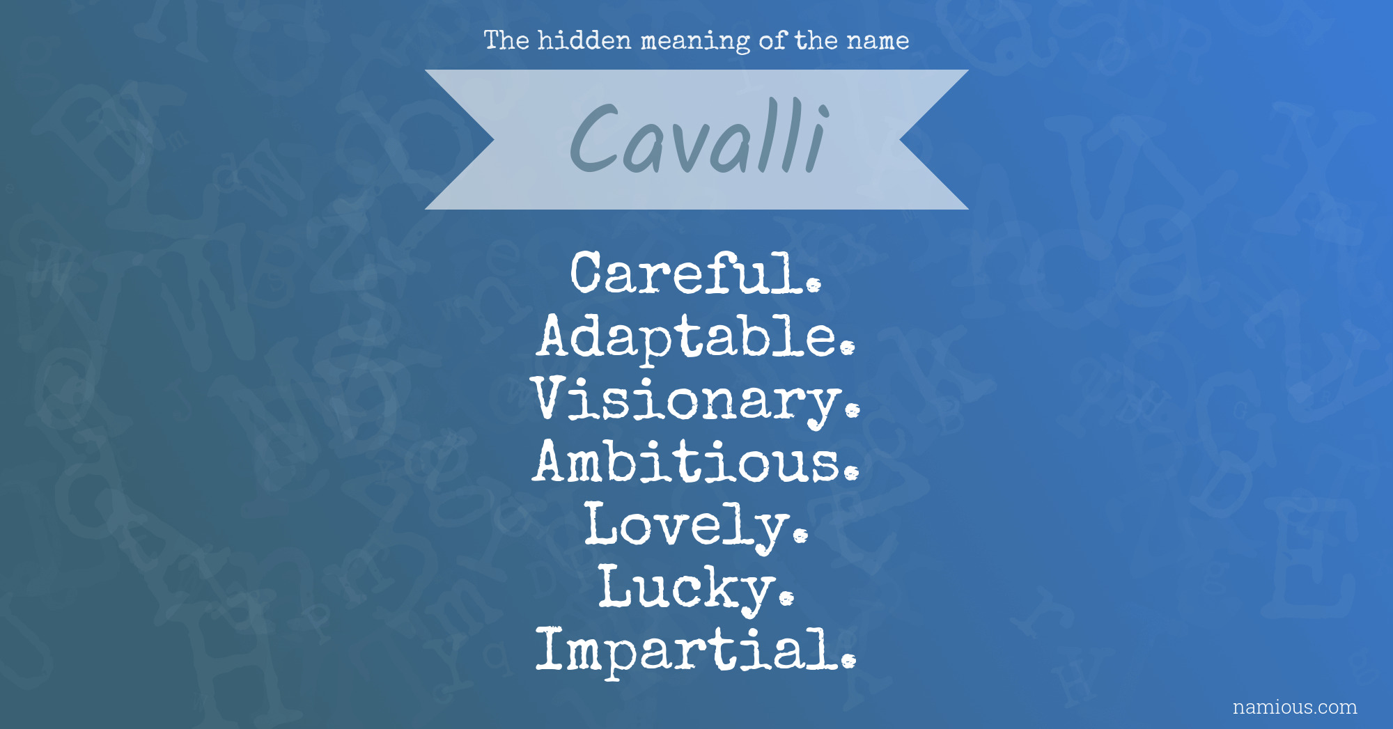 The hidden meaning of the name Cavalli