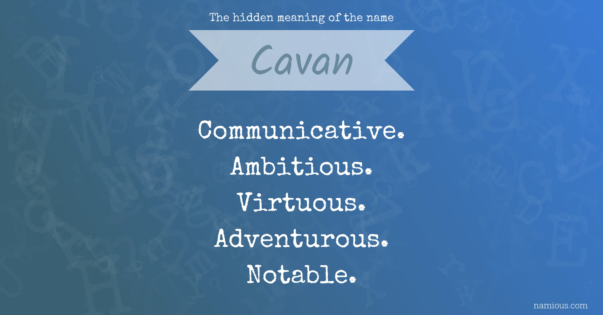 The hidden meaning of the name Cavan