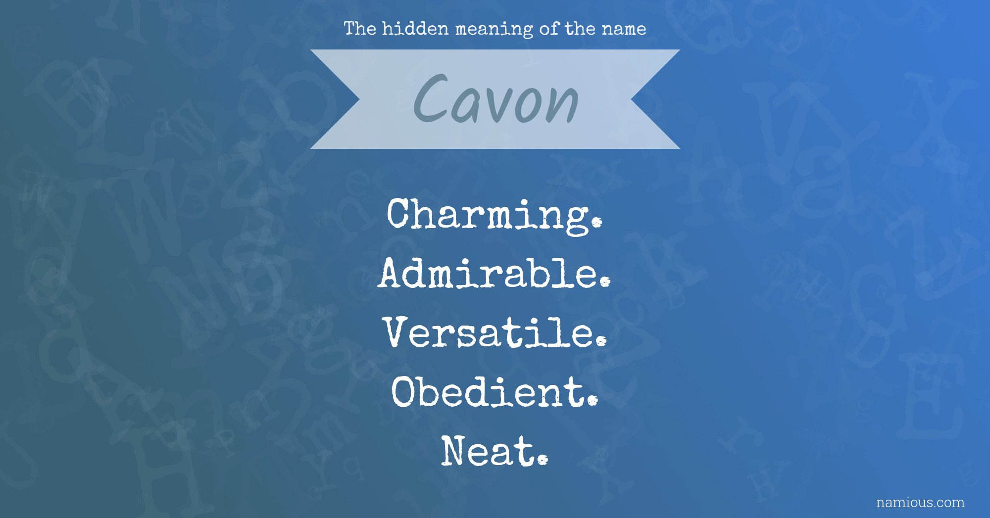 The hidden meaning of the name Cavon