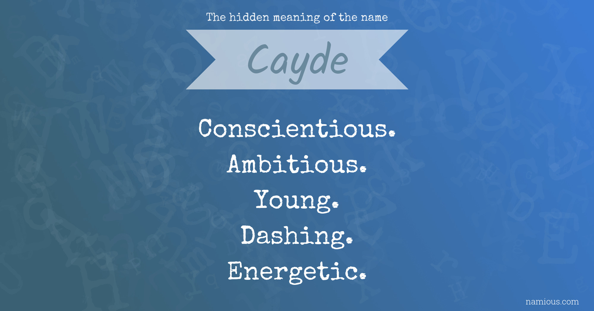 The hidden meaning of the name Cayde