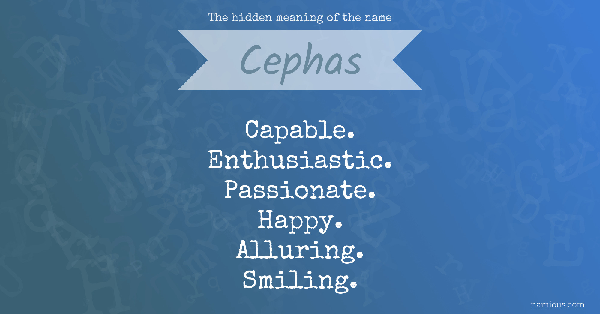 The hidden meaning of the name Cephas