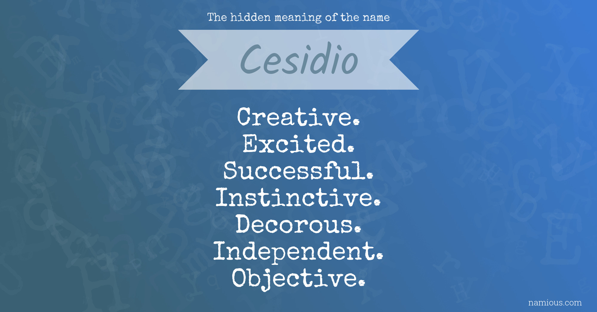 The hidden meaning of the name Cesidio