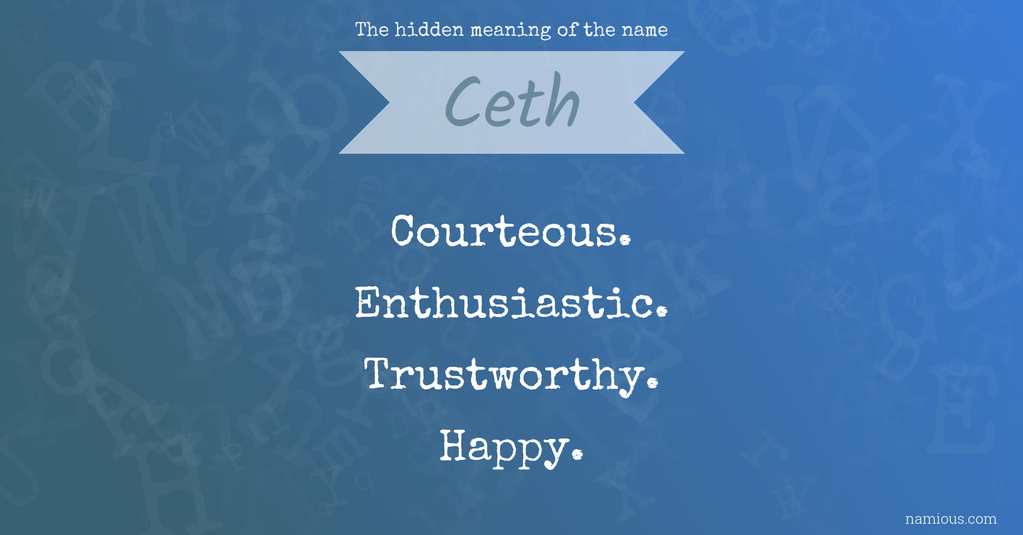 The hidden meaning of the name Ceth