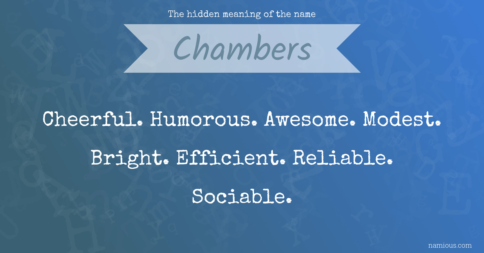 The hidden meaning of the name Chambers