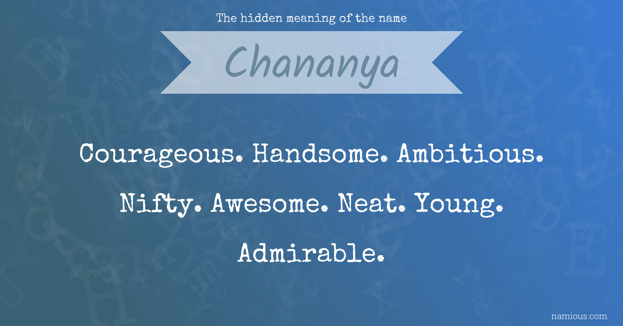 The hidden meaning of the name Chananya