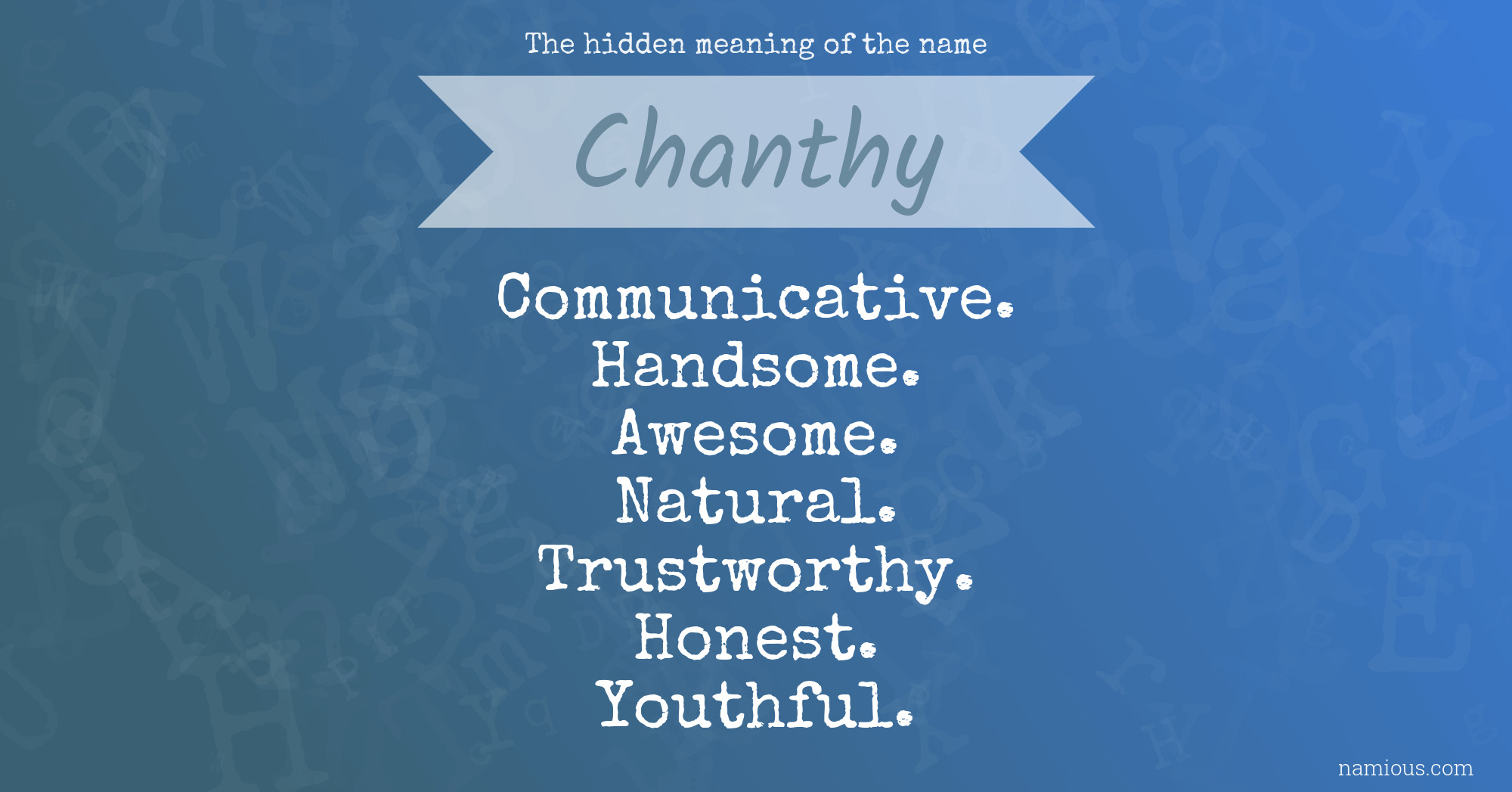 The hidden meaning of the name Chanthy