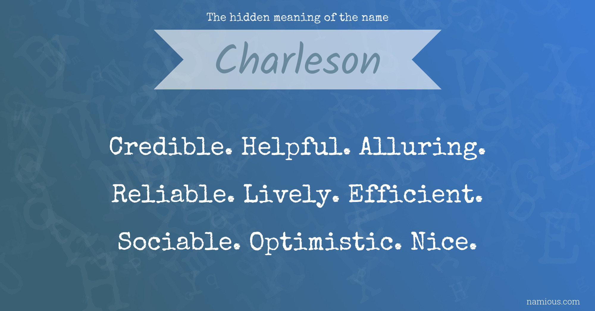 The hidden meaning of the name Charleson