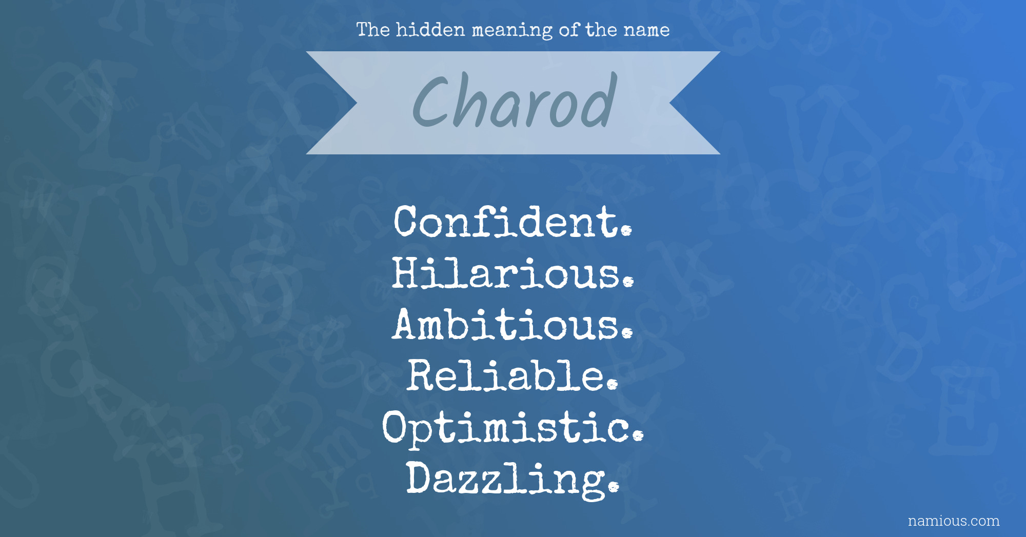 The hidden meaning of the name Charod