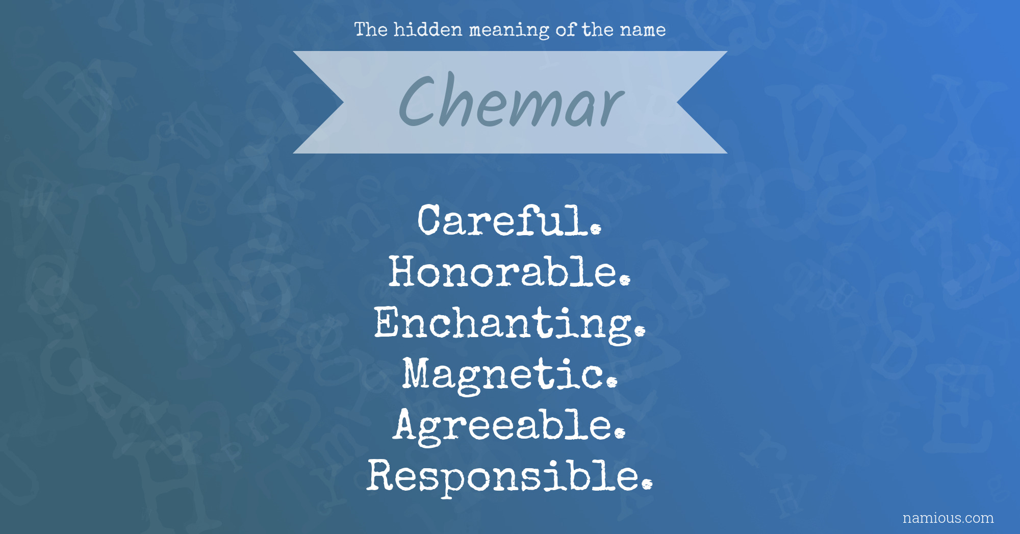 The hidden meaning of the name Chemar