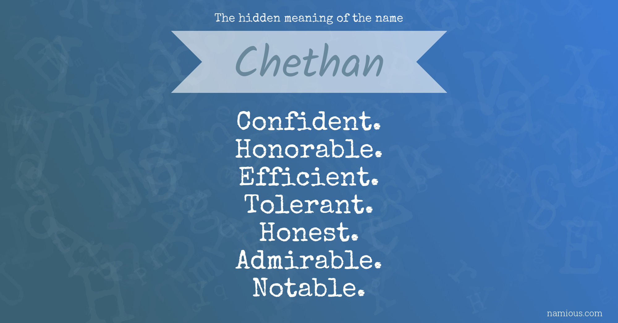 The hidden meaning of the name Chethan