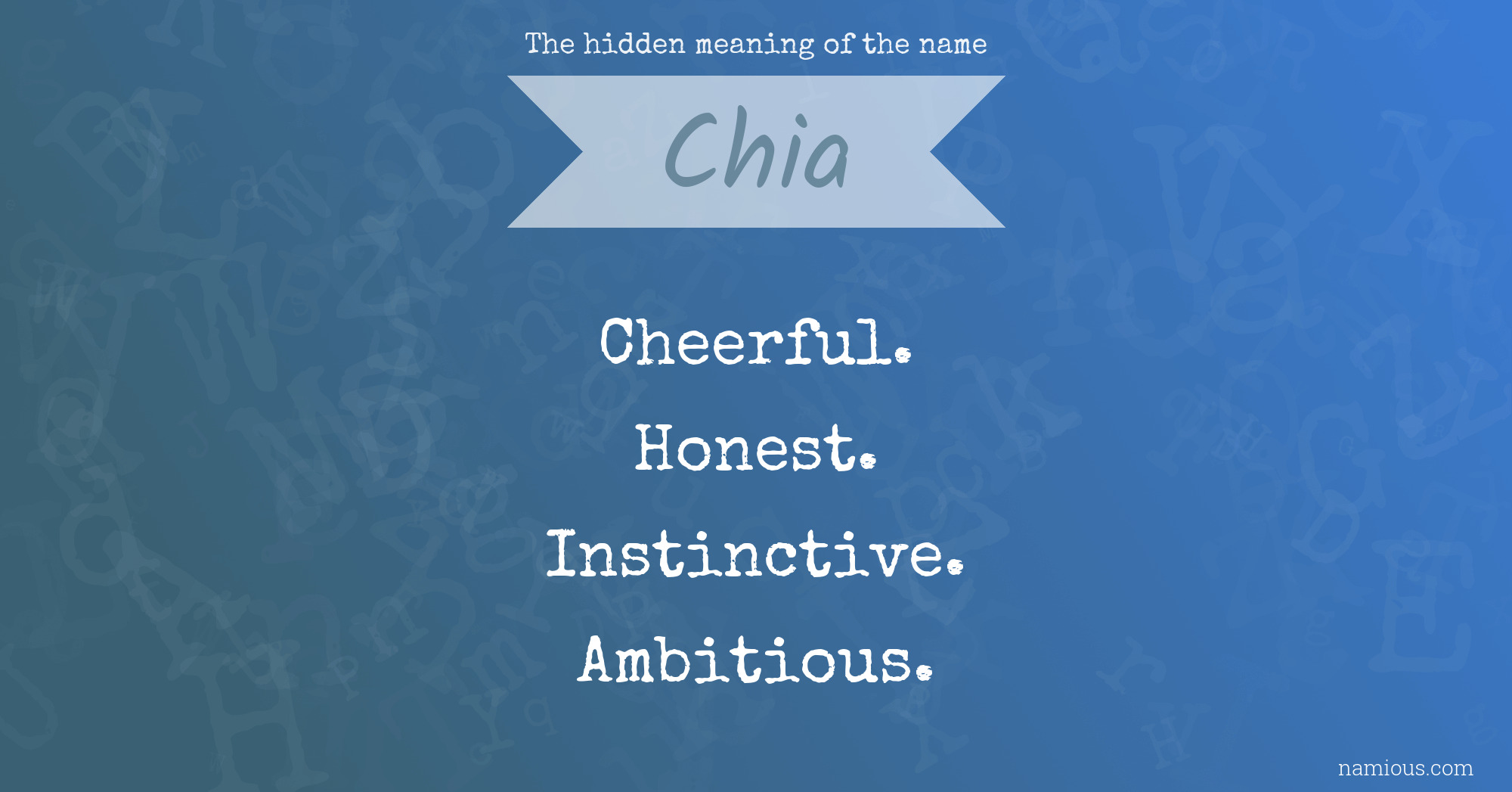 The hidden meaning of the name Chia