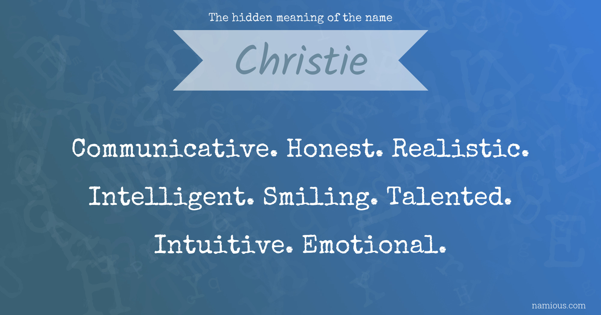 The hidden meaning of the name Christie