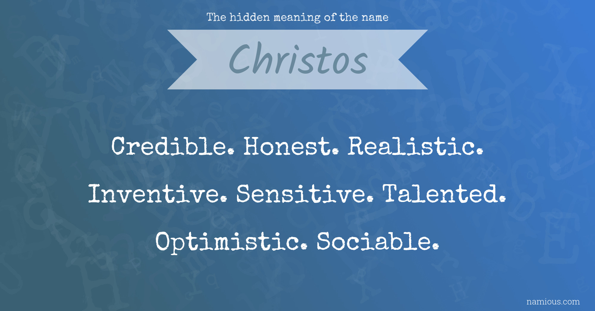 The hidden meaning of the name Christos