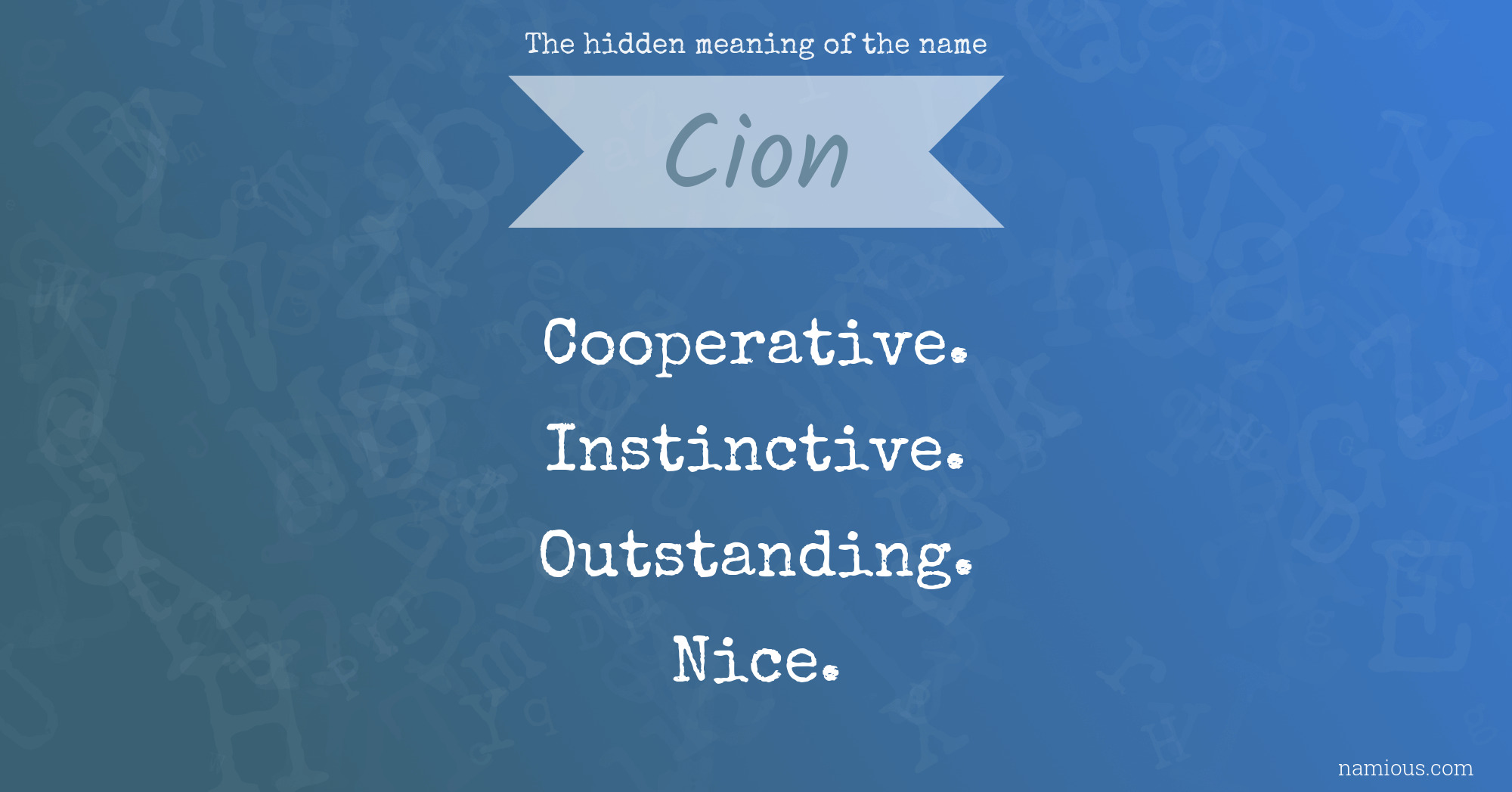 The hidden meaning of the name Cion