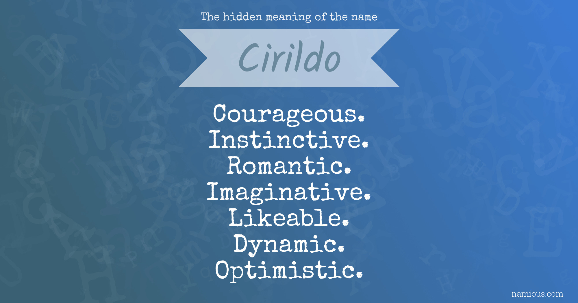 The hidden meaning of the name Cirildo