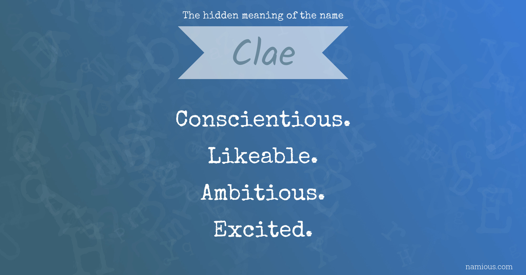 The hidden meaning of the name Clae