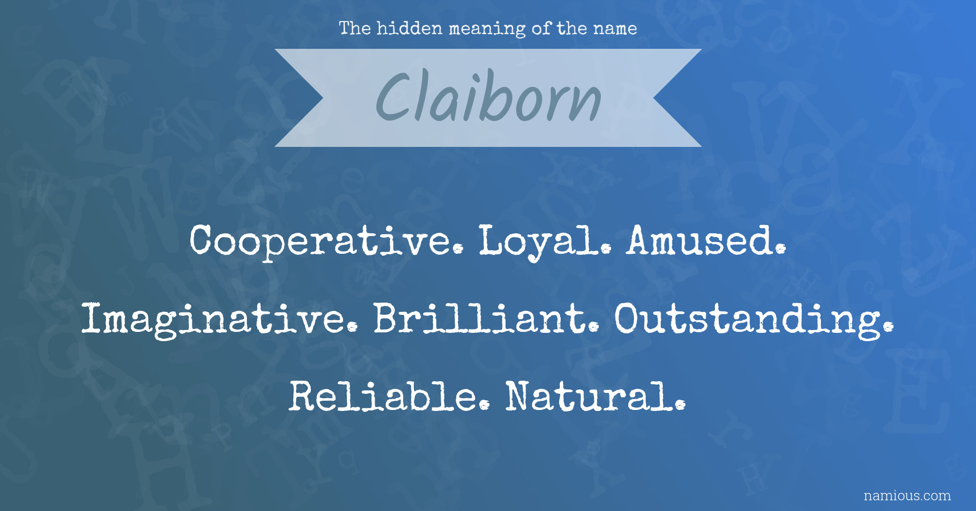 The hidden meaning of the name Claiborn