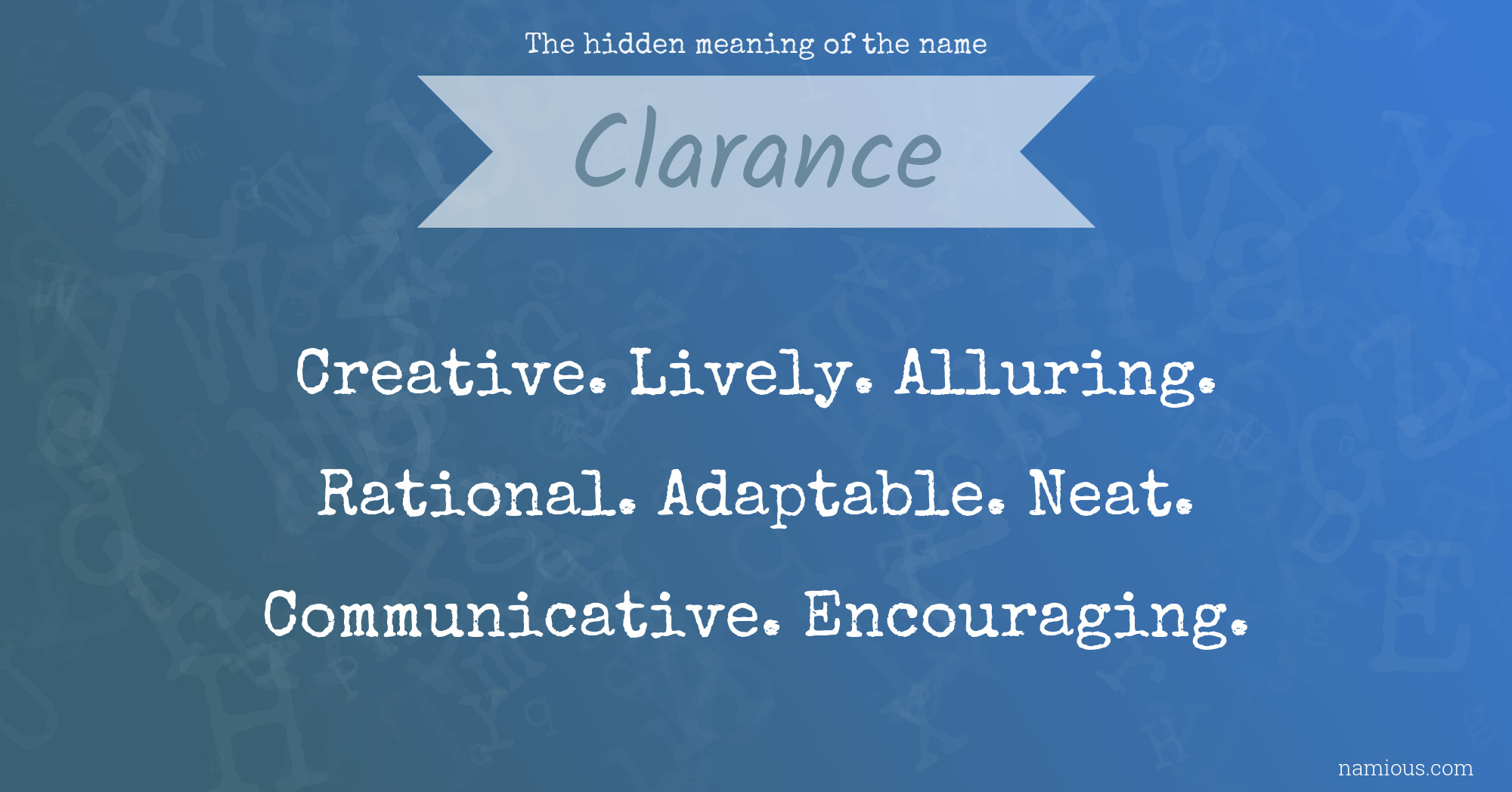 The hidden meaning of the name Clarance