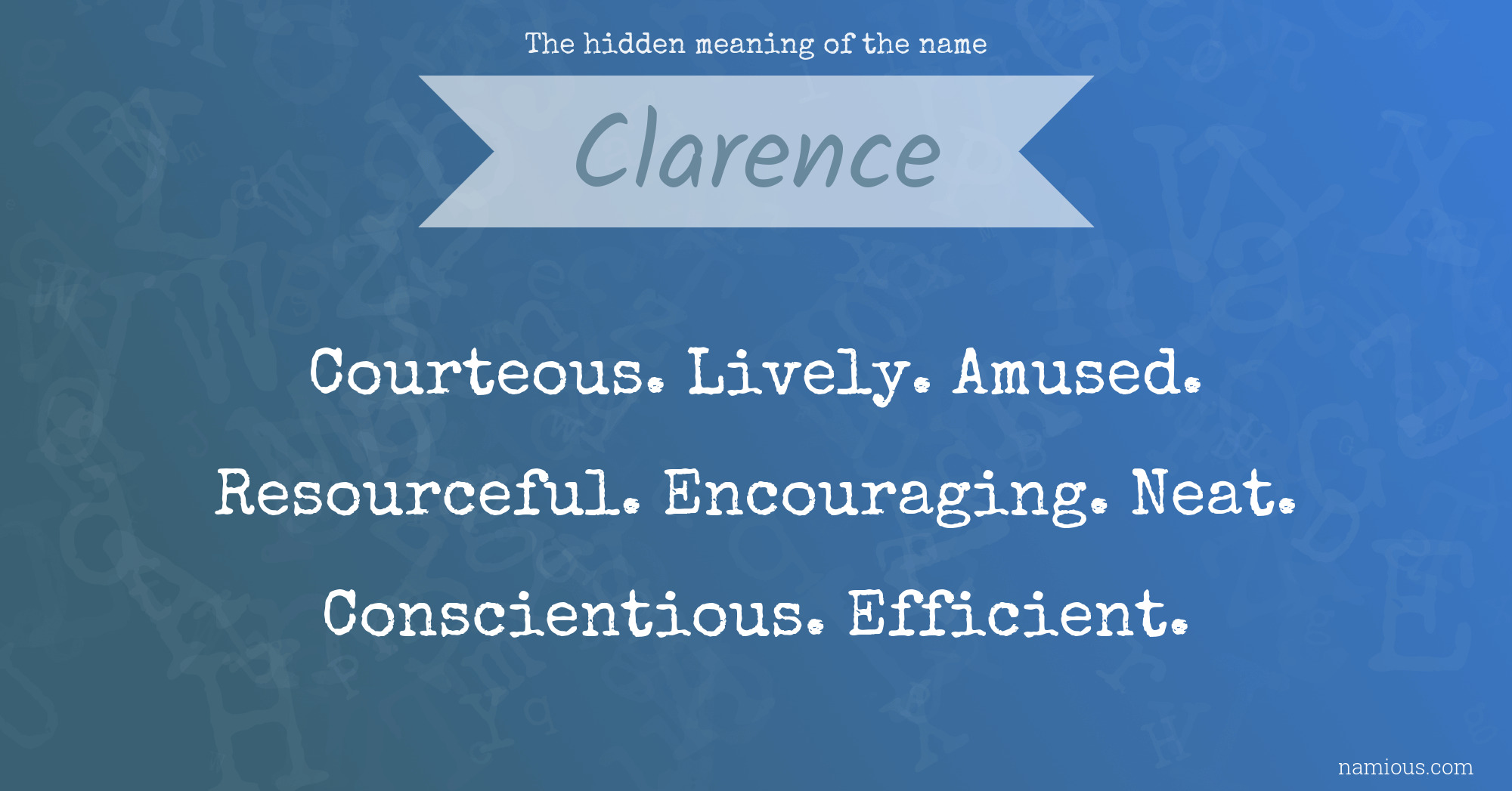 The hidden meaning of the name Clarence