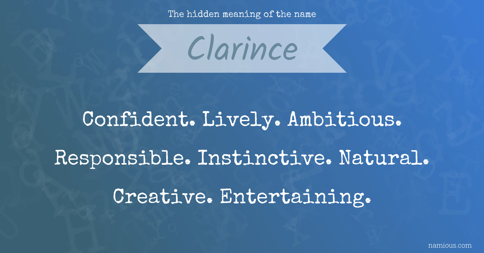 The hidden meaning of the name Clarince