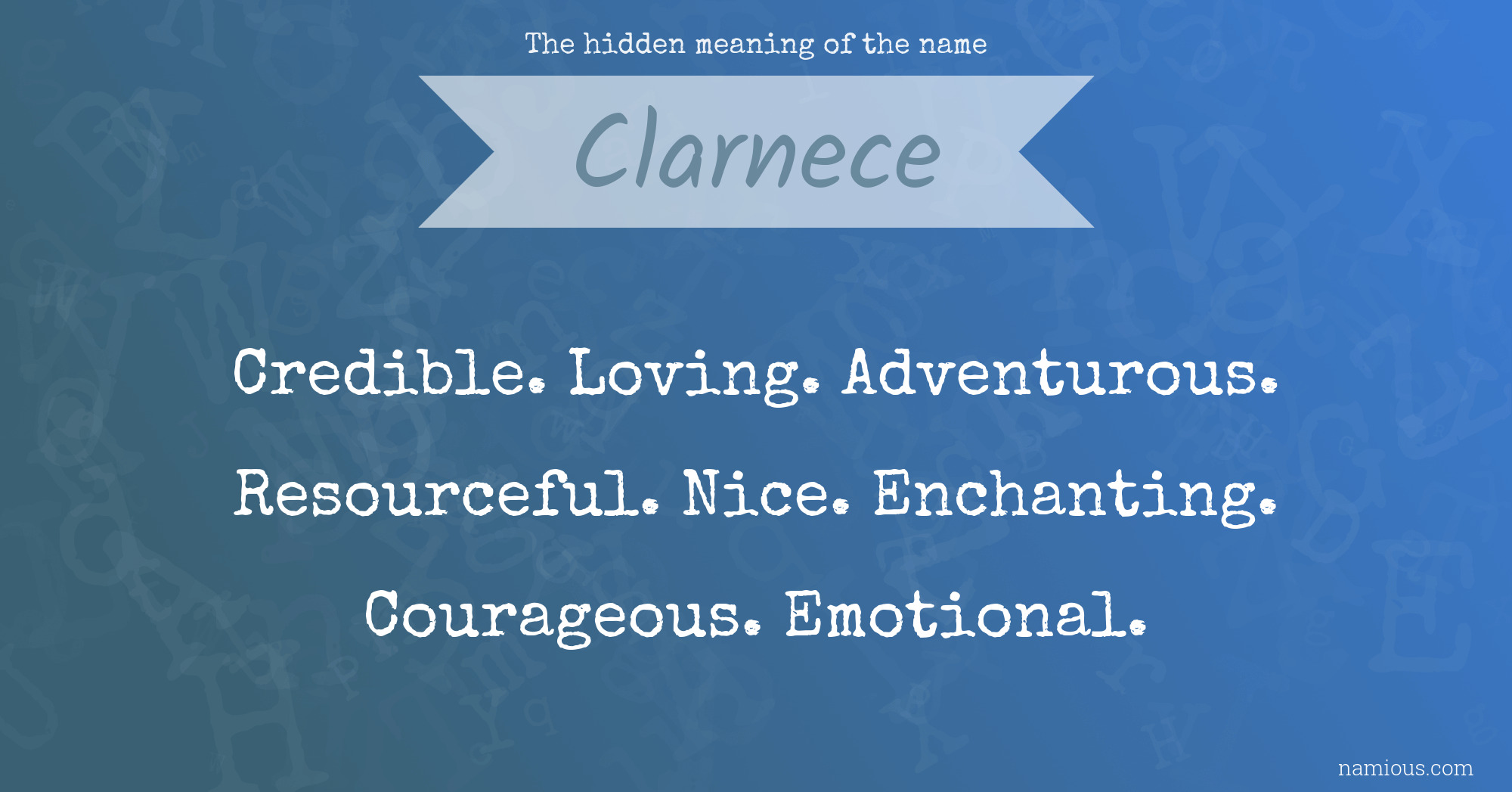 The hidden meaning of the name Clarnece