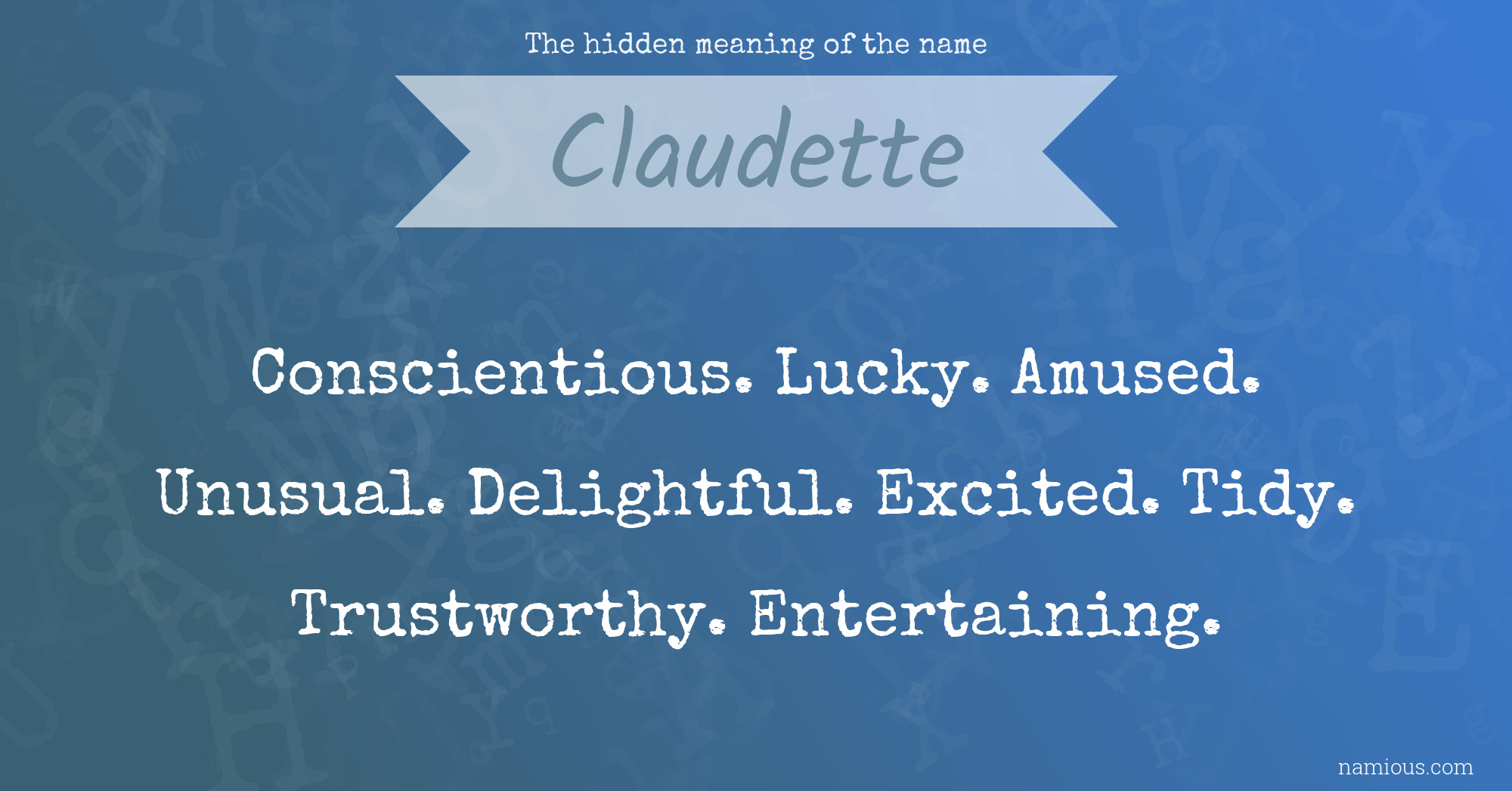 The hidden meaning of the name Claudette