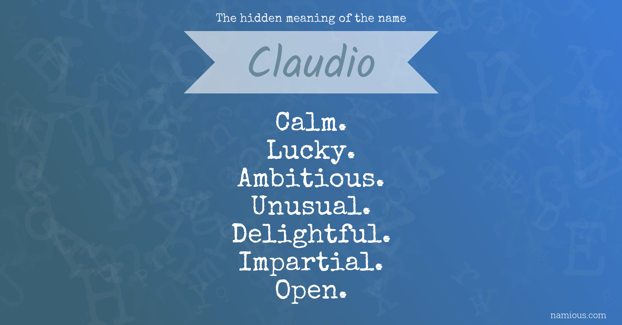 The hidden meaning of the name Claudio