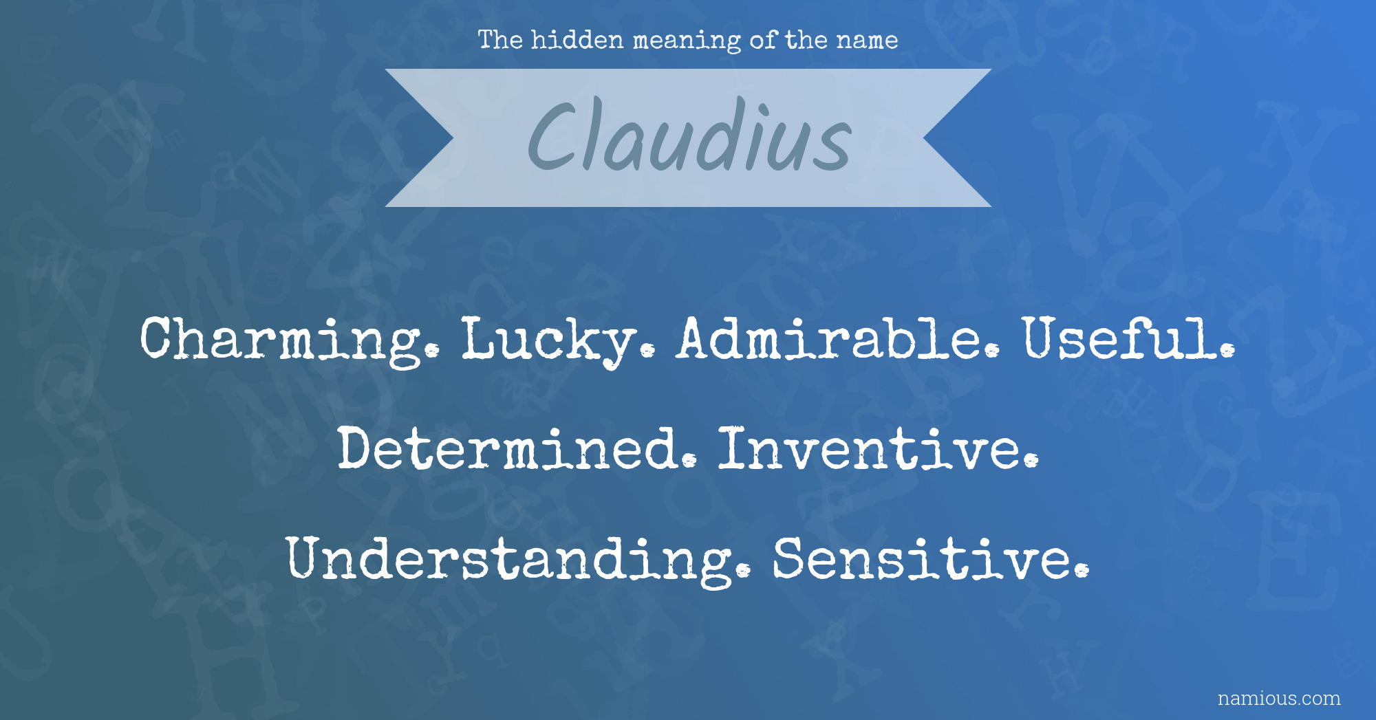 The hidden meaning of the name Claudius