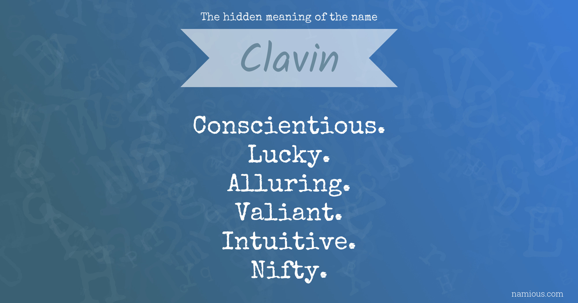 The hidden meaning of the name Clavin