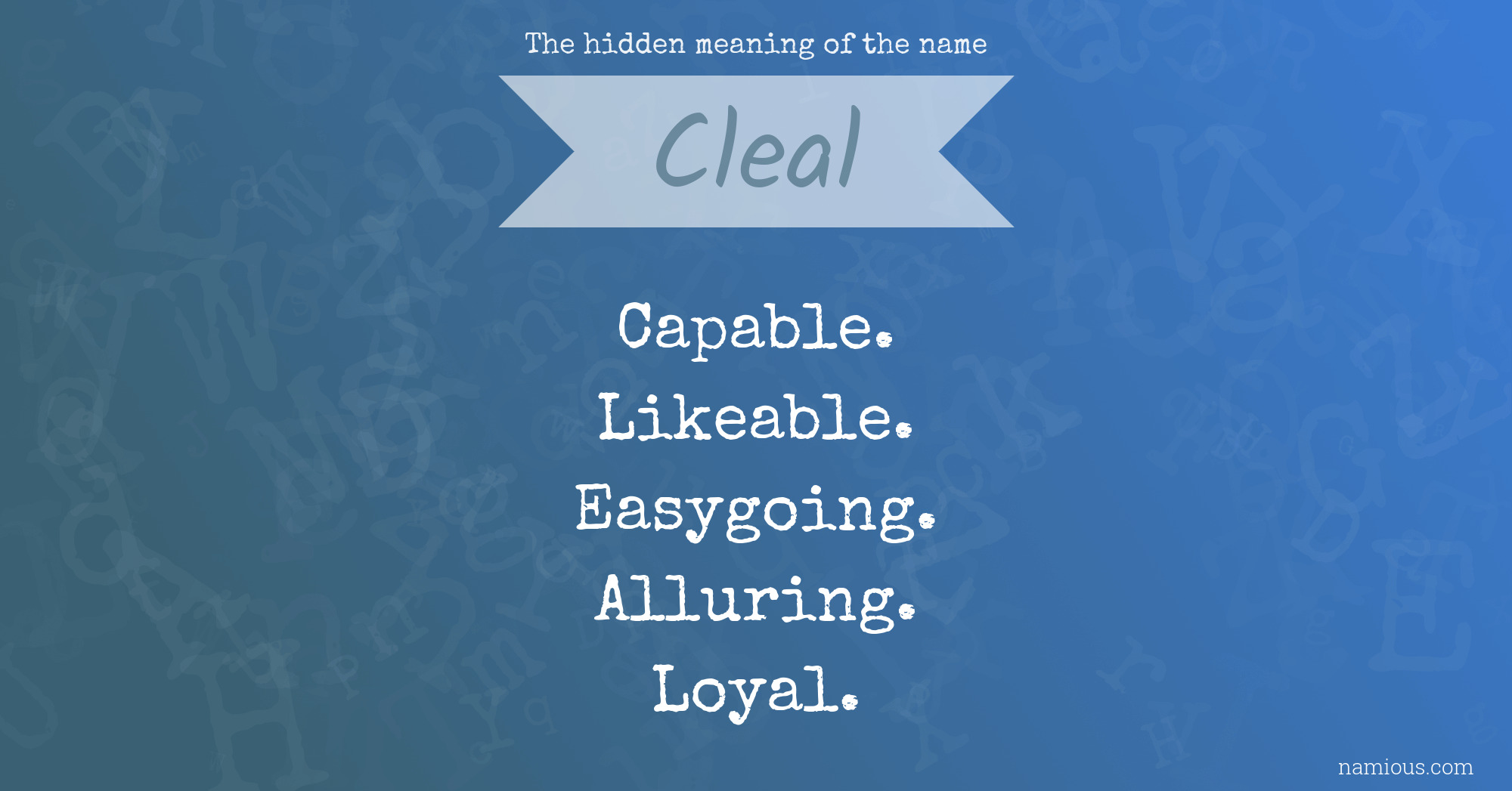 The hidden meaning of the name Cleal