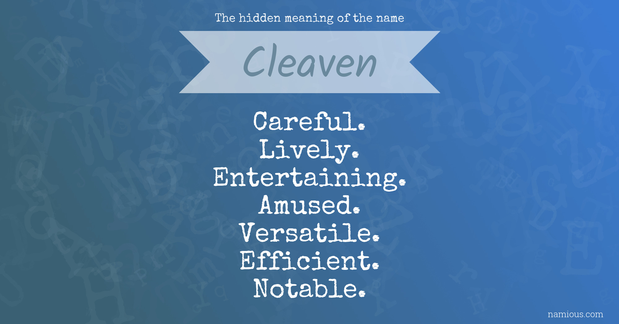 The hidden meaning of the name Cleaven