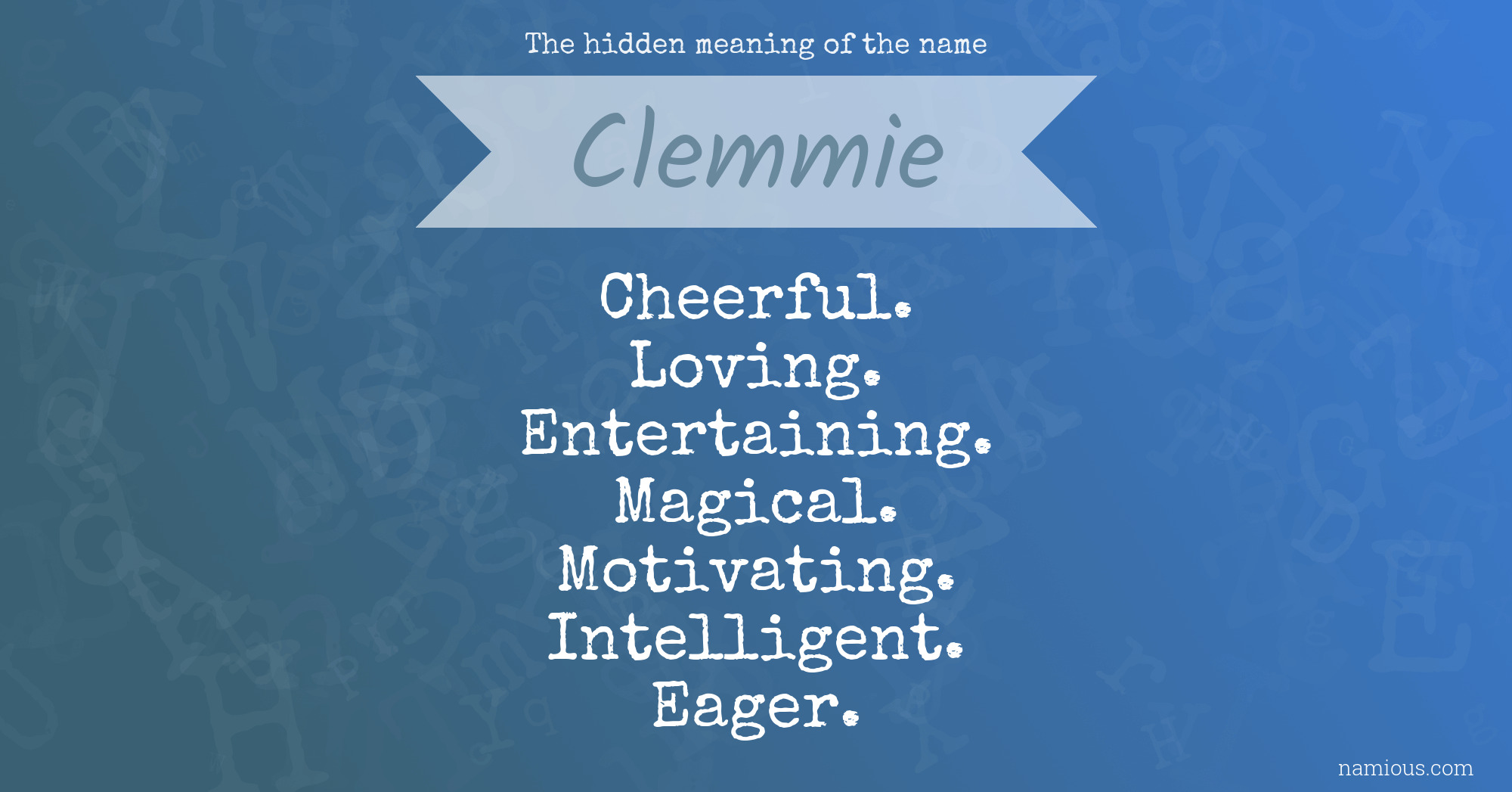 The hidden meaning of the name Clemmie