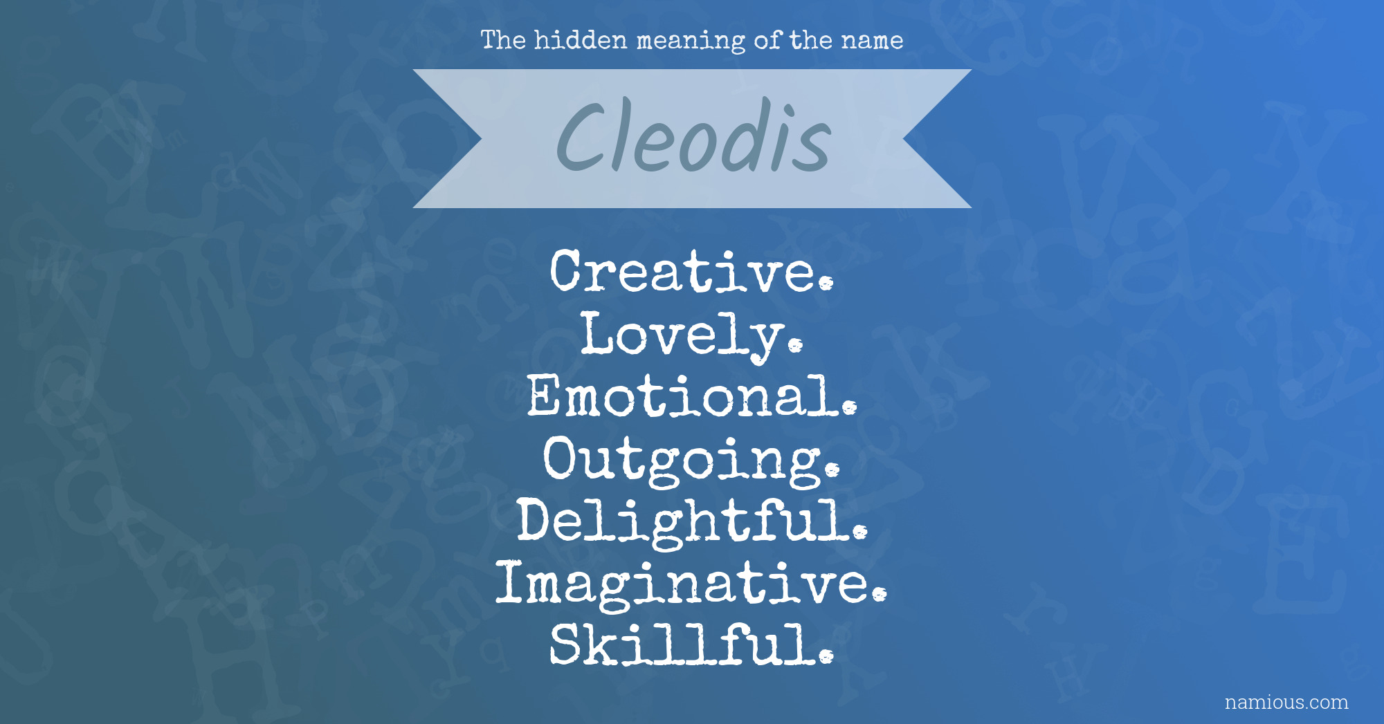 The hidden meaning of the name Cleodis