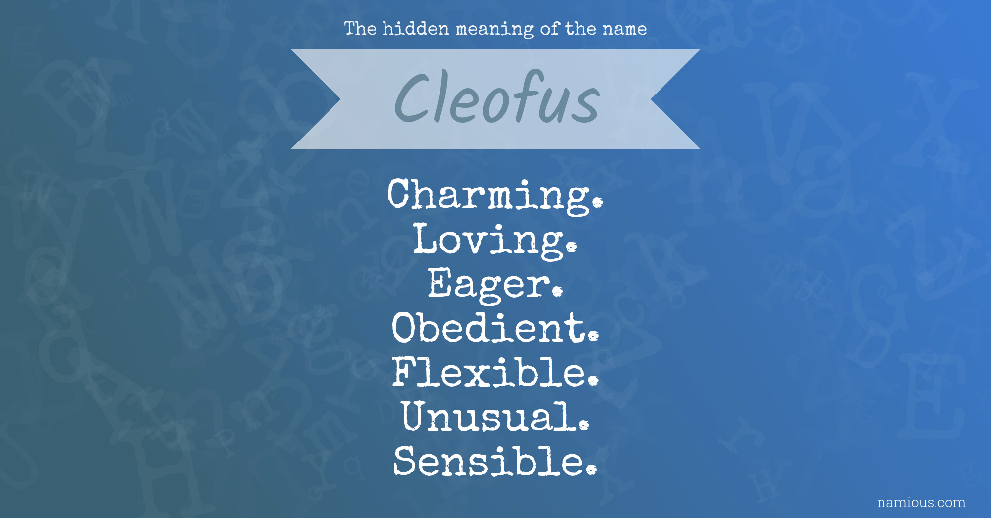 The hidden meaning of the name Cleofus