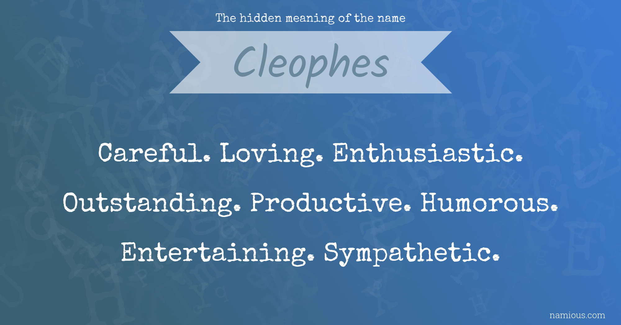 The hidden meaning of the name Cleophes