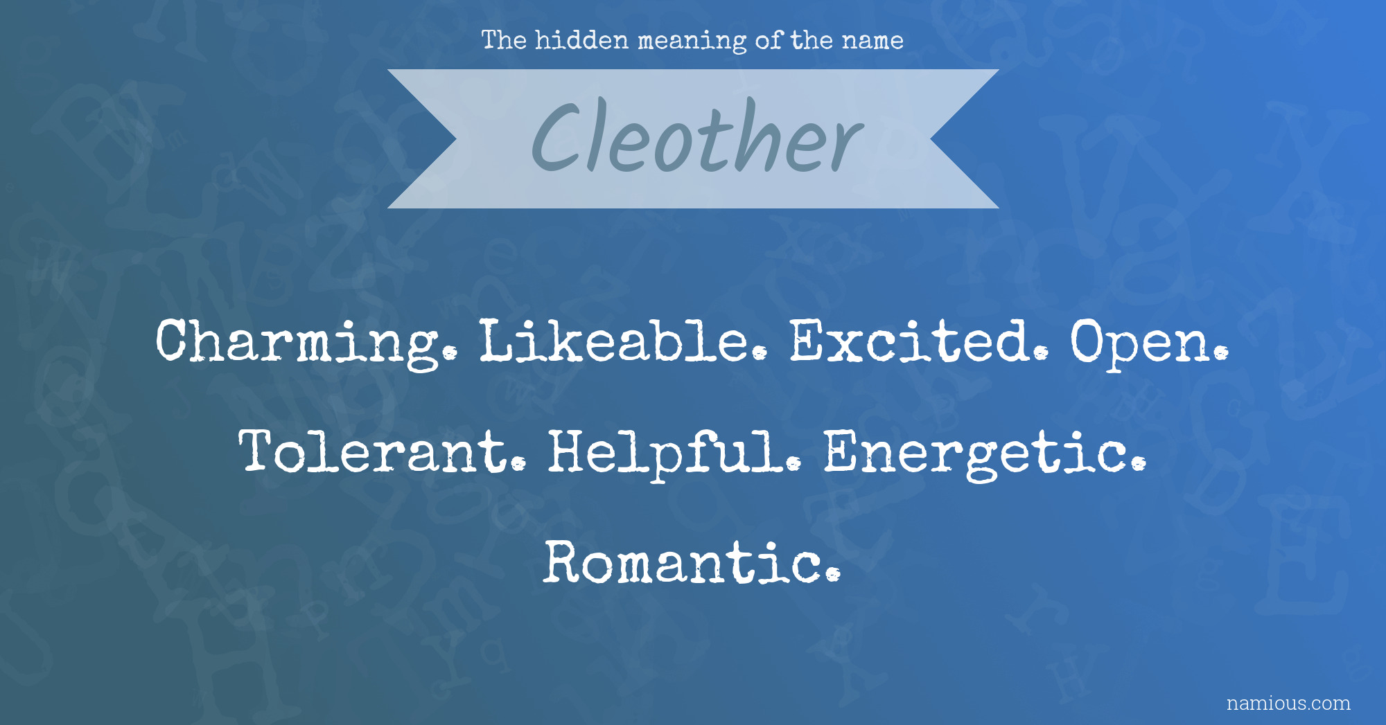 The hidden meaning of the name Cleother
