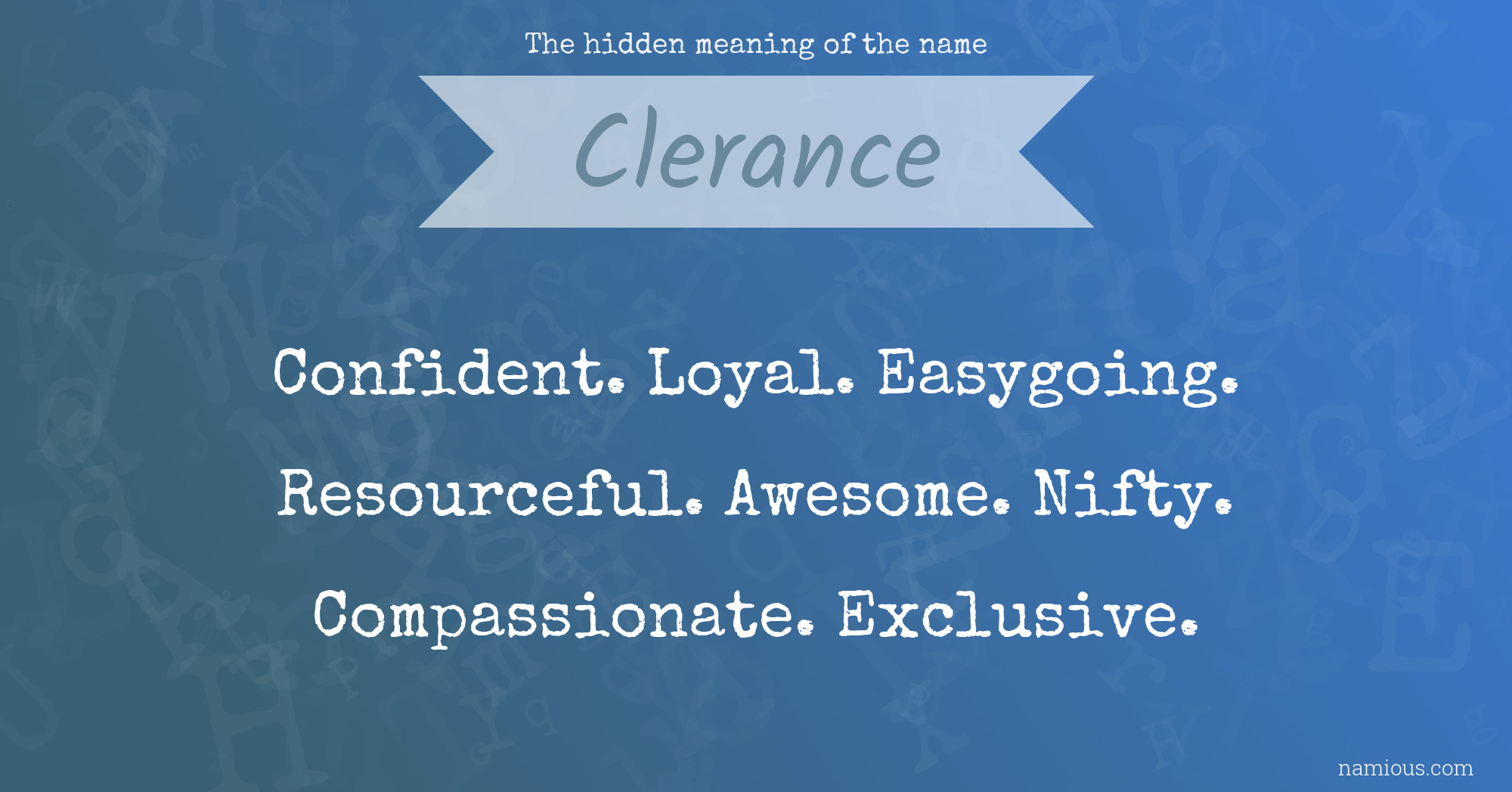 The hidden meaning of the name Clerance