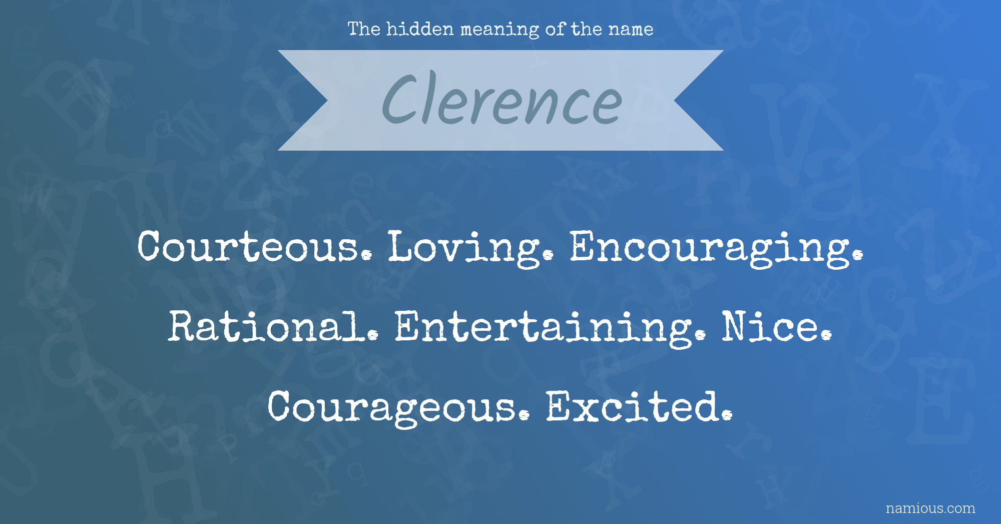 The hidden meaning of the name Clerence