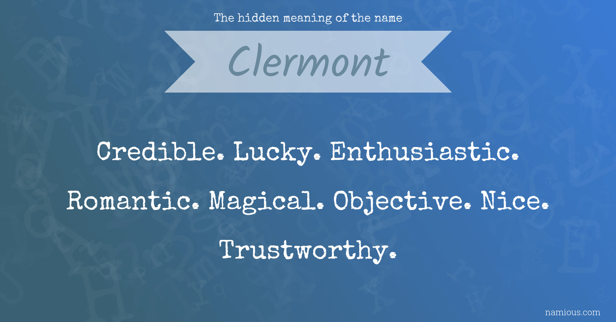 The hidden meaning of the name Clermont