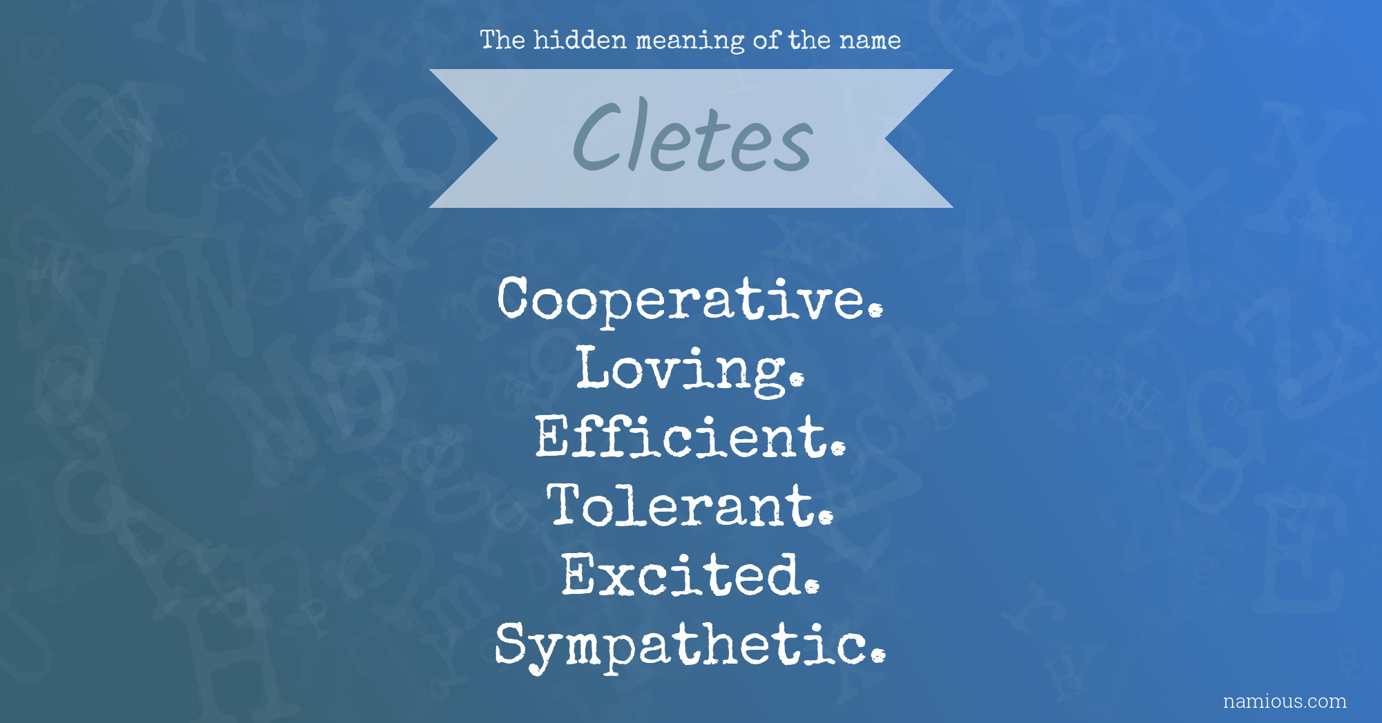 The hidden meaning of the name Cletes