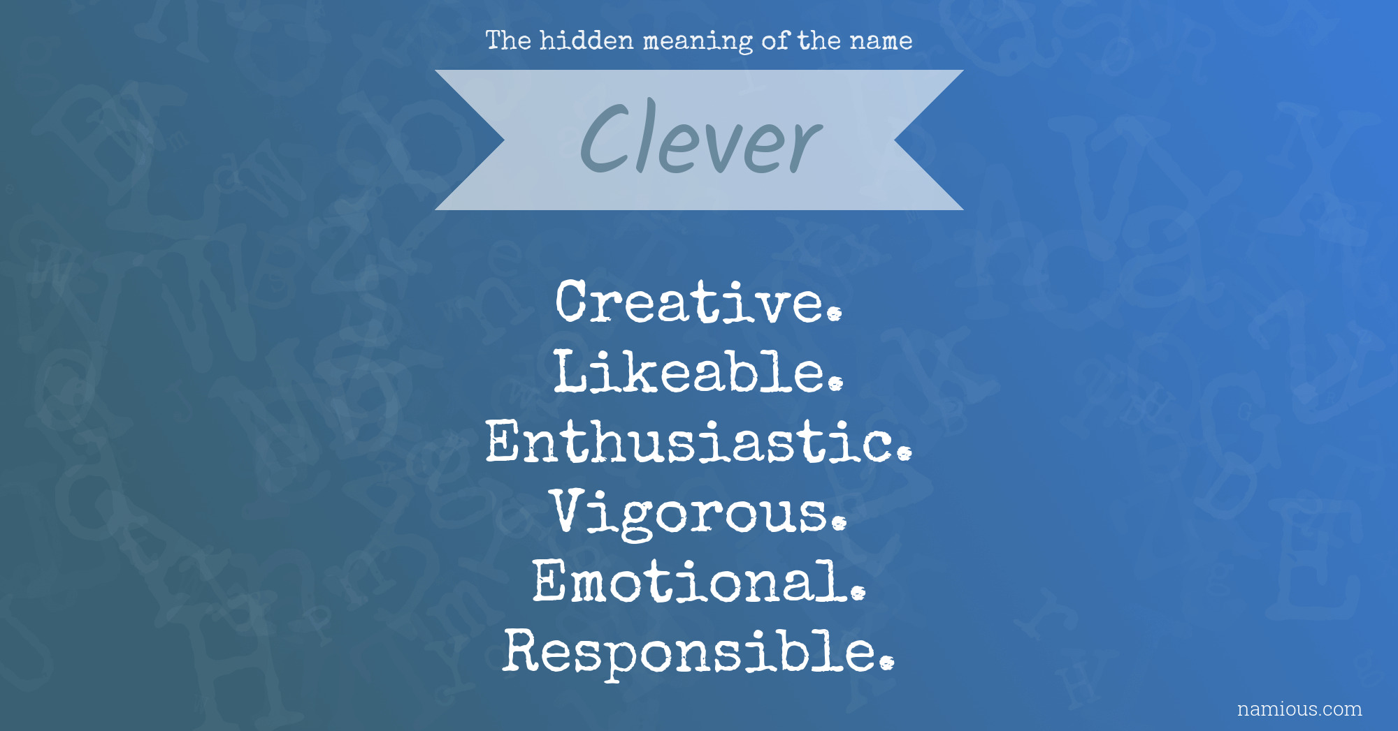 The hidden meaning of the name Clever