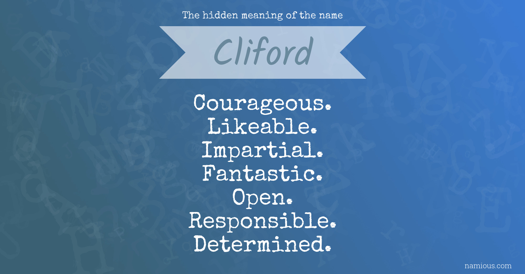 The hidden meaning of the name Cliford