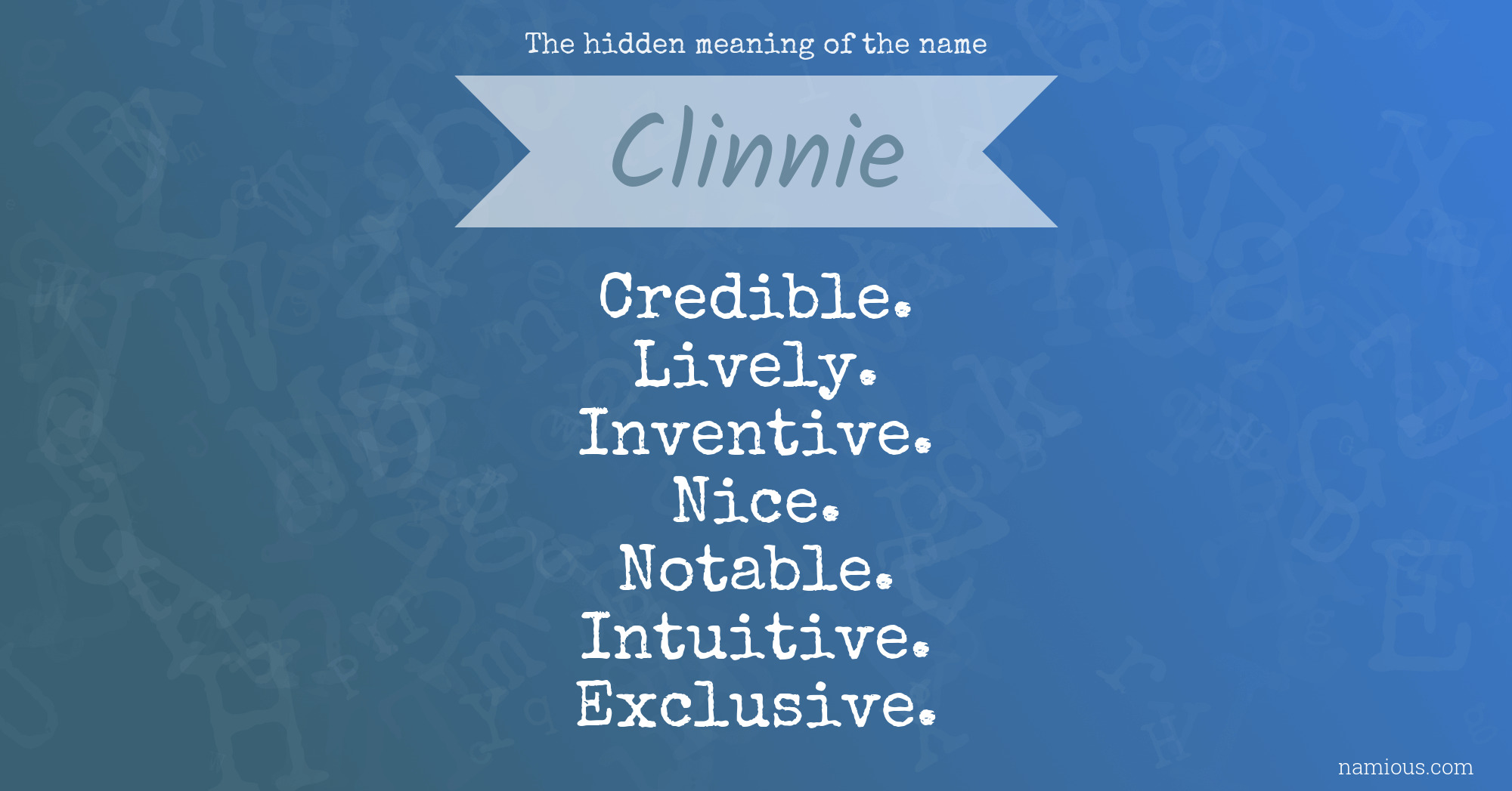 The hidden meaning of the name Clinnie