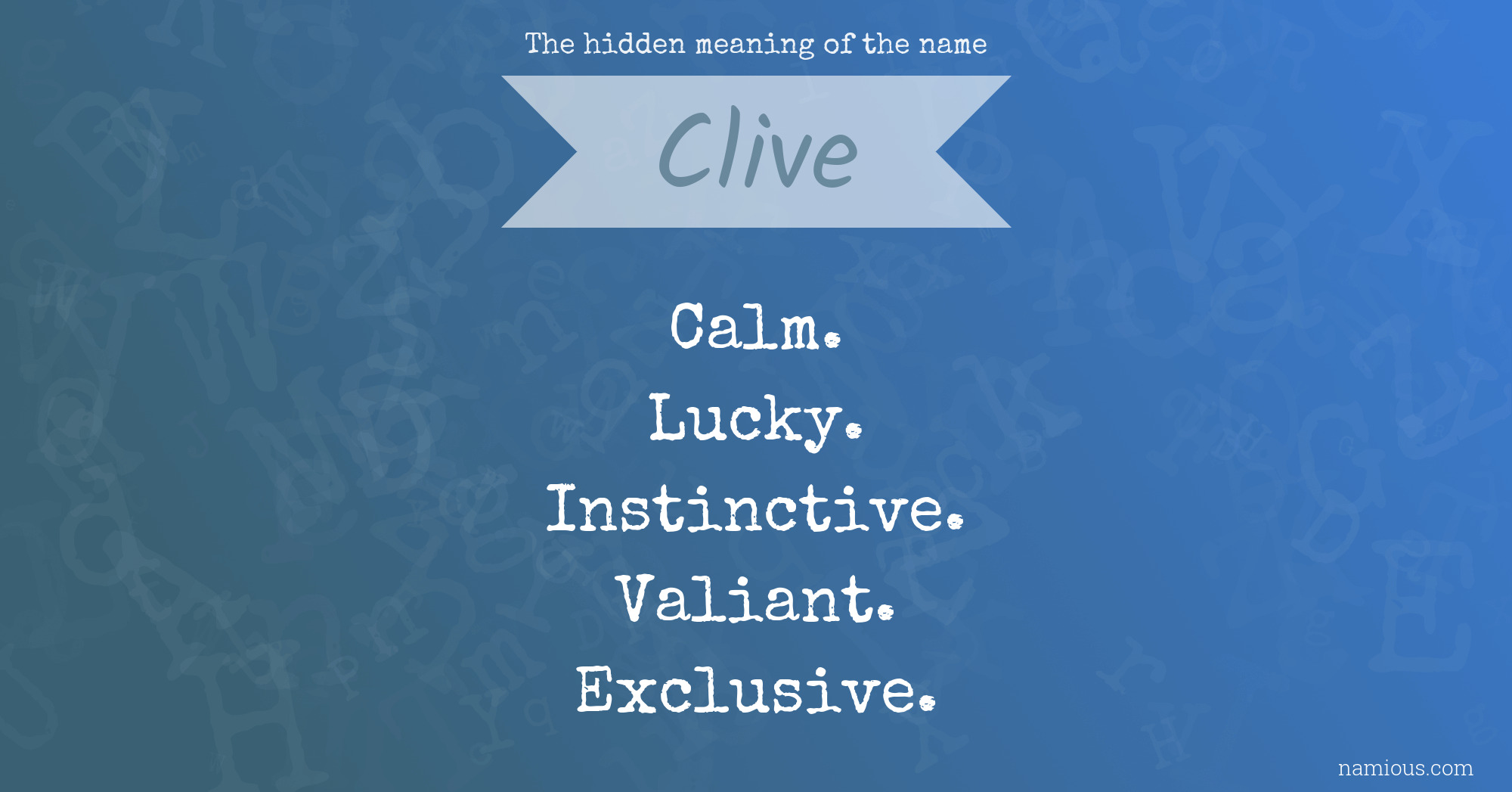 The hidden meaning of the name Clive