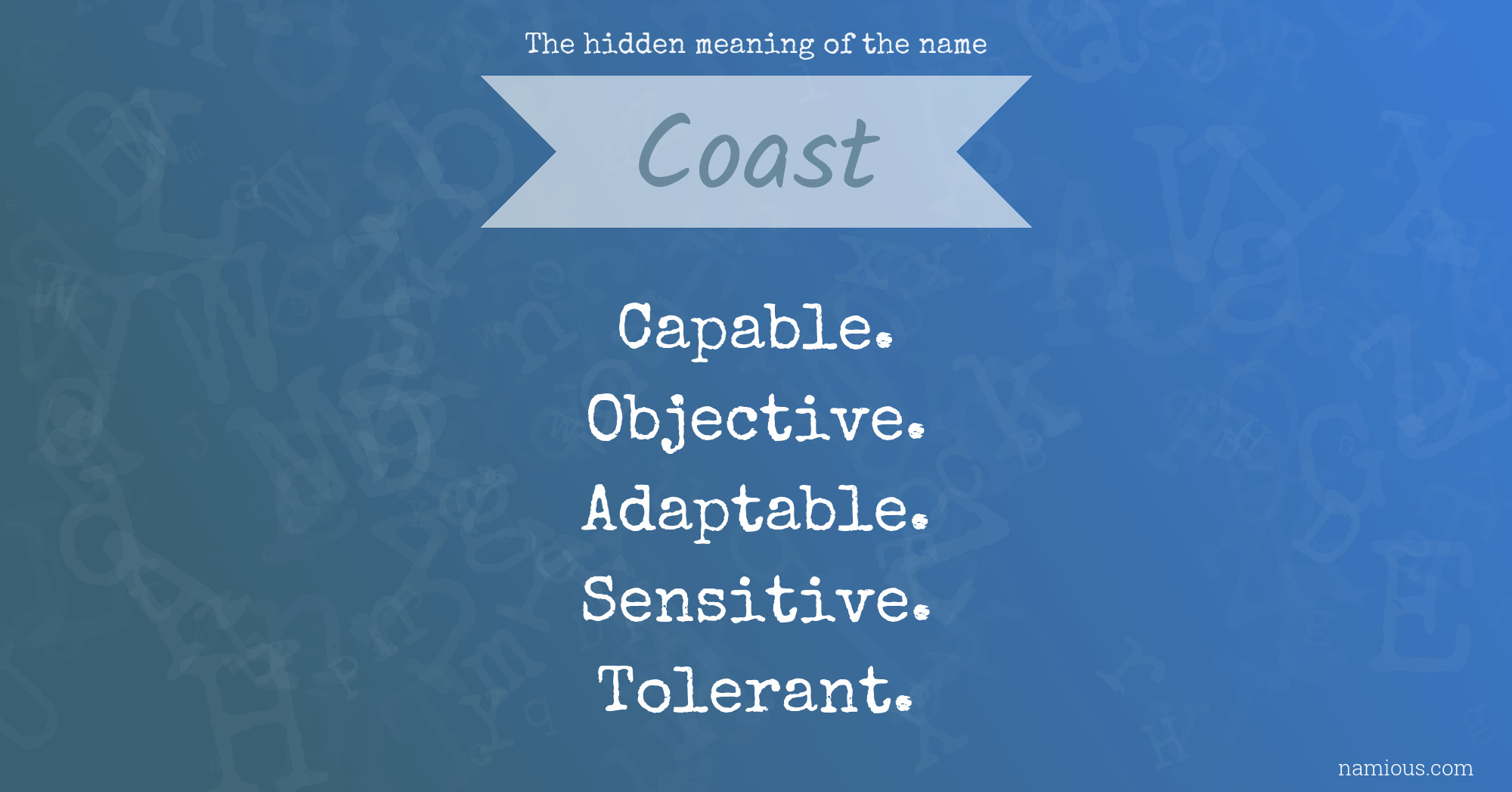 The hidden meaning of the name Coast